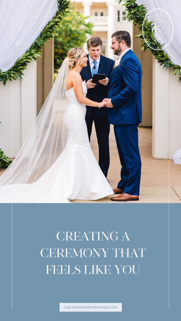 Creating a Ceremony That Feels Like You